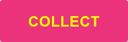 COLLECT