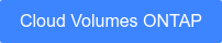 Cloud Volumes ONTAP