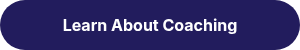 Learn About Coaching