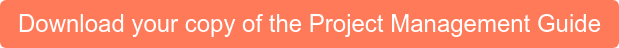 Download your copy of the Project Management Guide