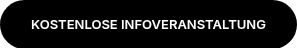 KOSTENLOSE INFOVERANSTALTUNG