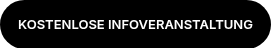 KOSTENLOSE INFOVERANSTALTUNG