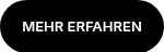 MEHR ERFAHREN