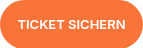 TICKET SICHERN