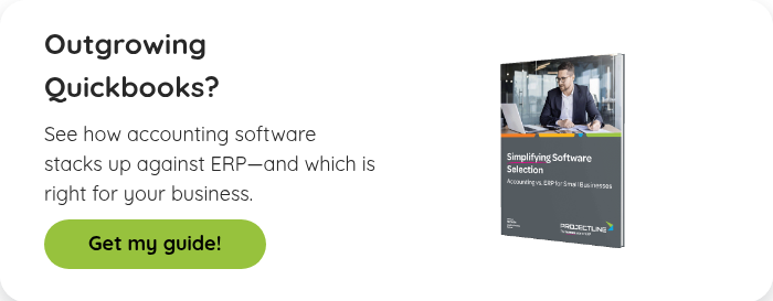 Outgrowing Quickbooks? See how accounting software stacks up against ERP—and which is right for your business.