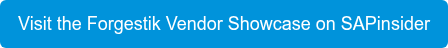Visit the Forgestik Vendor Showcase on SAPinsider