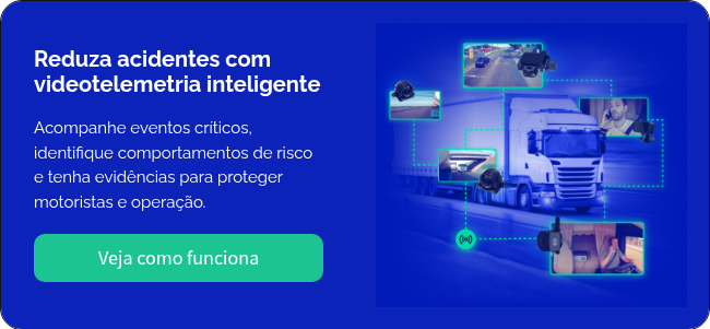 Reduza acidentes com videotelemetria inteligente   Acompanhe eventos críticos, identifique comportamentos de risco e tenha evidências para proteger motoristas e operação.  