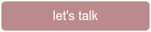 let's talk