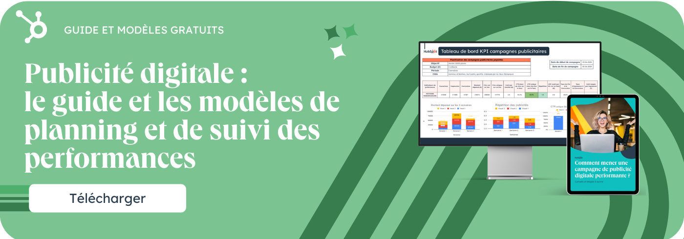 Le guide pour mener une campagne publicitaire digitale