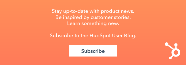 Subscribe to the HubSpot User Blog.