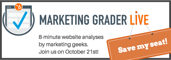 Save a seat at the next Marketing Grader Live!