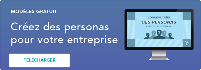 Créez des personas pour votre entreprise