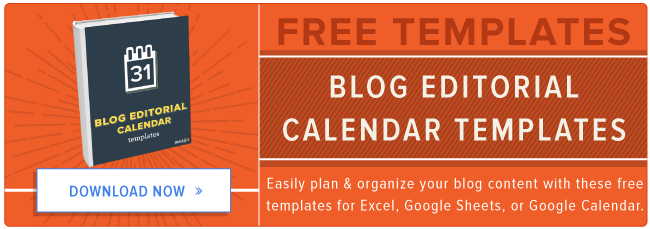 free blog editorial calendar templates