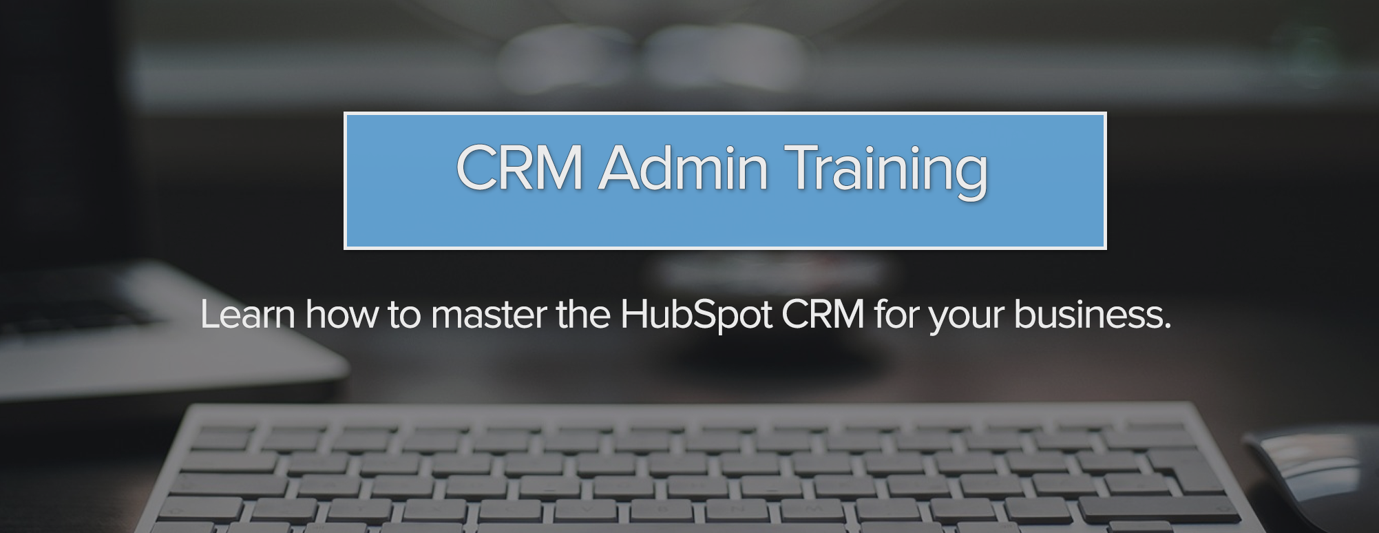 5 Hidden Gems of the HubSpot CRM