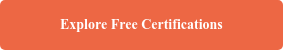 Explore Free Certifications