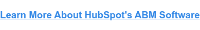 了解更多关于HubSpot的ABM软件雷竞技苹果下载官方版