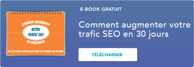 Comment augmenter votre trafic SEO en 30 jours