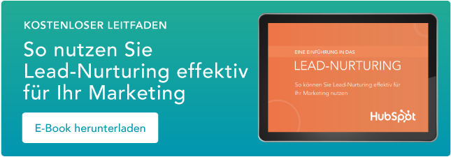 Lead-Nurturing effektiv nutzen