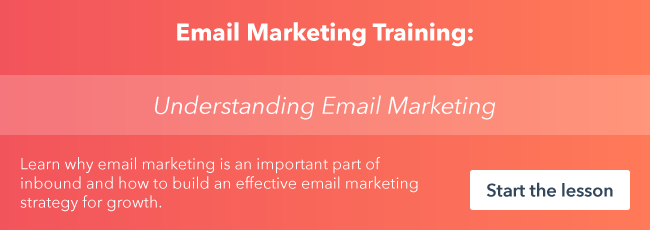 Start the free Understanding Email Marketing lesson from HubSpot Academy.