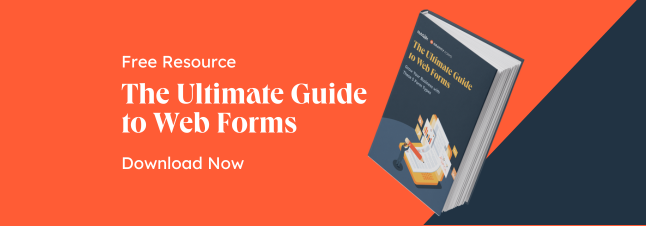 The Ultimate Guide to Web Forms — Download Now.