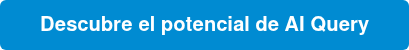 Descubre el potencial de AI Query