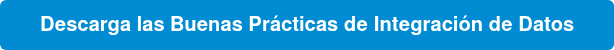 Descarga las Buenas Prácticas de Integración de Datos
