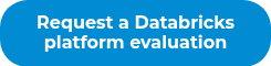 Request a Databricks platform evaluation