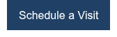 Schedule a Visit