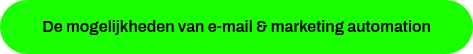 De mogelijkheden van e-mail & marketing automation