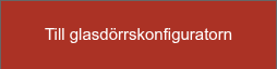 Till glasdörrskonfiguratorn
