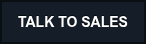 TALK TO SALES