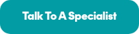 Talk To A Specialist