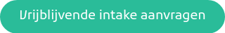 Vrijblijvende intake aanvragen