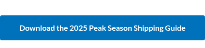 Download the 2025 Peak Season Shipping Guide