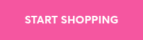 START SHOPPING