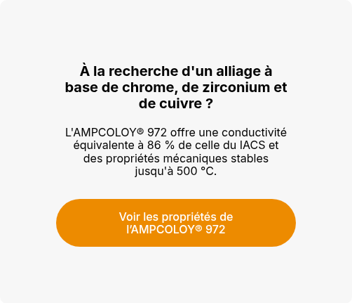 À la recherche d'un alliage à base de chrome, de zirconium et de cuivre&nbsp;?