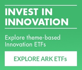 Invest in innovation, theme-based ETFs, thematic ETFs, ARK Innovation ETFs