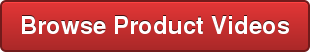 Browse Product Videos