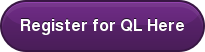 Register for QL Here