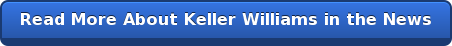 Read More About Keller Williams in the News