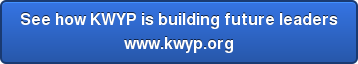 See how KWYP is building future leaders www.kwyp.org