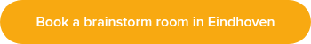Book a brainstorm room&nbsp;in Eindhoven