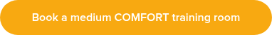 Book a medium COMFORT training room