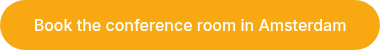 &nbsp;Book the conference room in Amsterdam&nbsp;