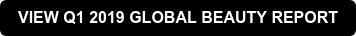 VIEW Q1 2019 GLOBAL BEAUTY REPORT