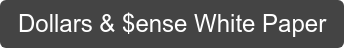 Dollars & $ense White Paper