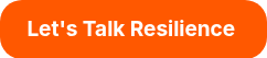 <strong>Let's Talk Resilience&nbsp;</strong>