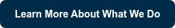 <strong>Learn More About What We Do</strong>