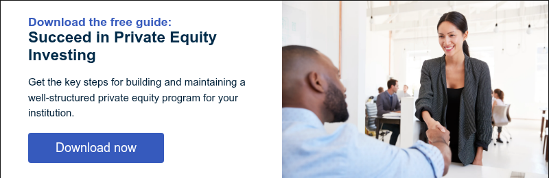 Download the free guide: Succeed in Private Equity Investing &nbsp; Get the key steps for building and maintaining a well-structured private equity program for your institution. &nbsp;