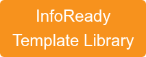 InfoReady Template Library